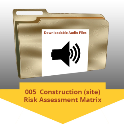 005 Construction (site) Risk Assessment Matrix